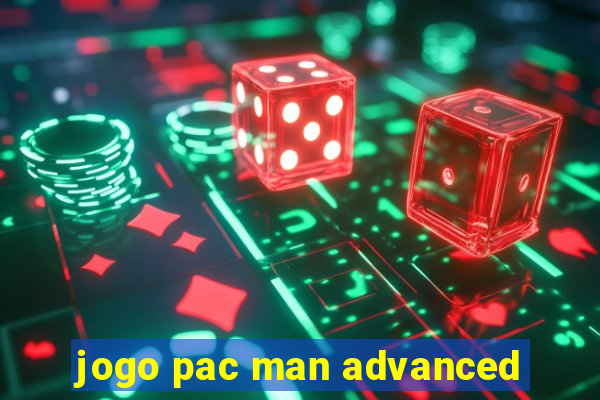 jogo pac man advanced