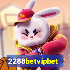 2288betvipbet