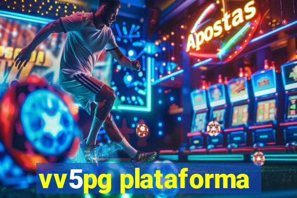 vv5pg plataforma