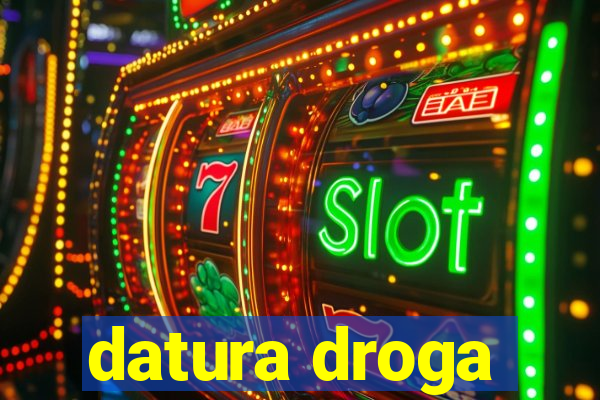 datura droga