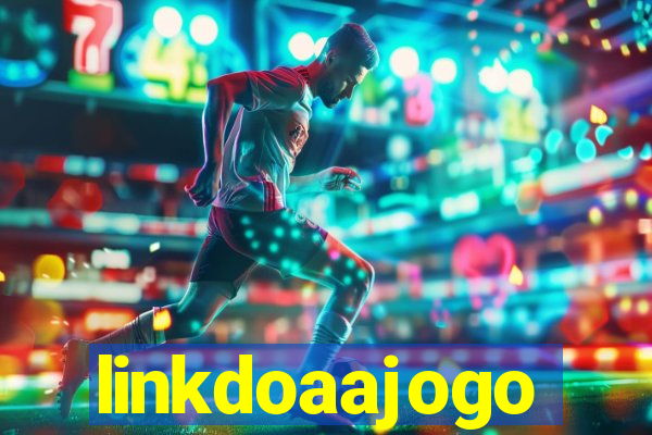 linkdoaajogo