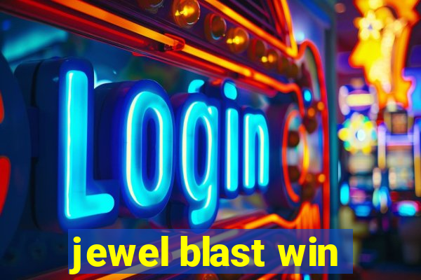 jewel blast win