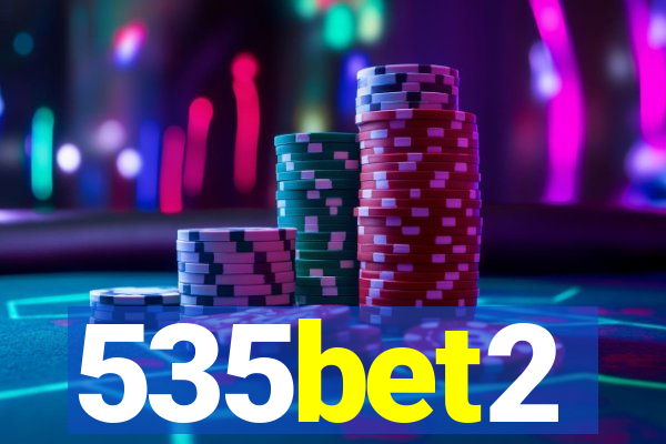 535bet2