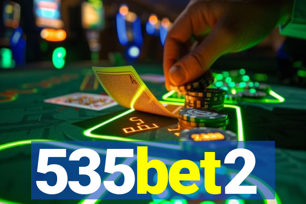 535bet2