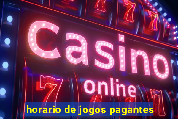 horario de jogos pagantes