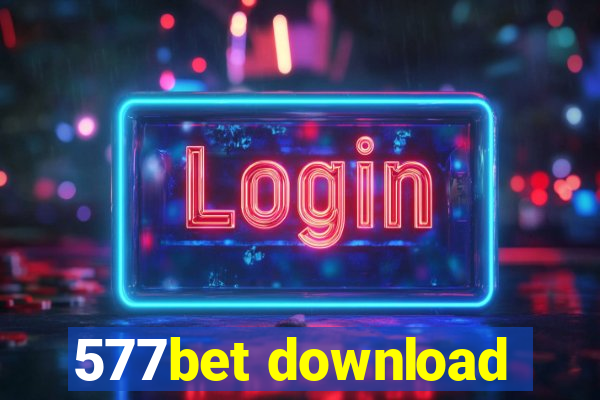 577bet download