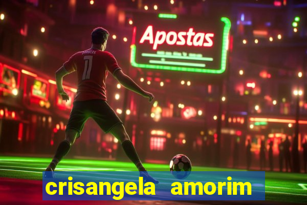crisangela amorim dos santos