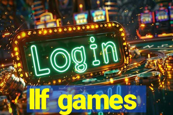 llf games