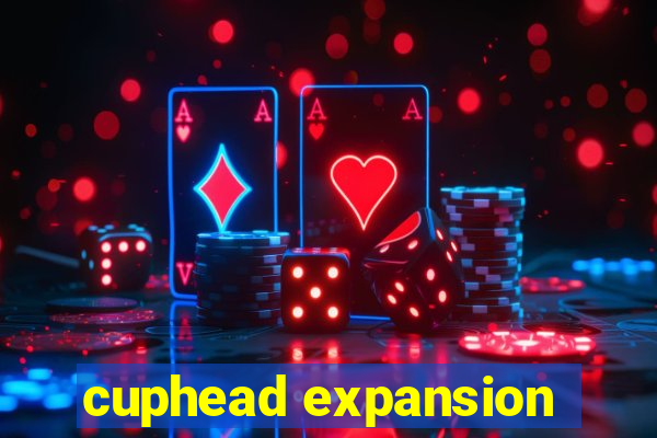 cuphead expansion