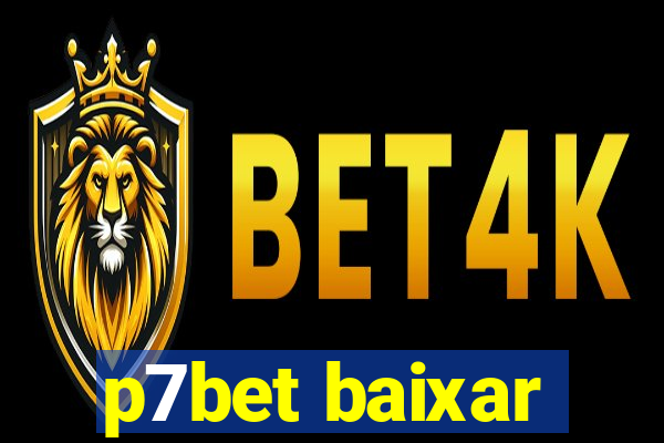 p7bet baixar