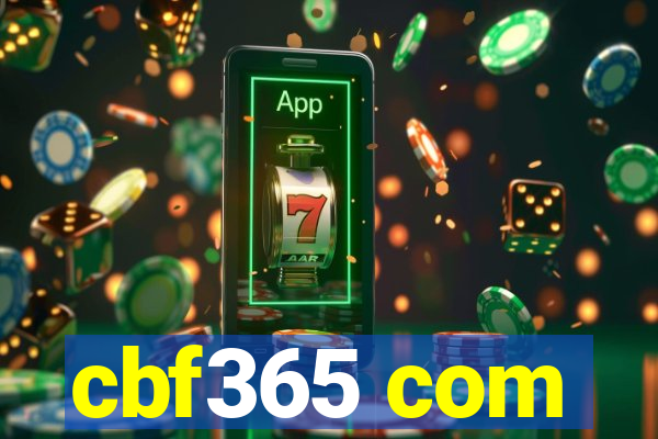 cbf365 com