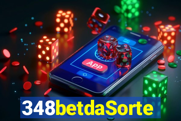 348betdaSorte