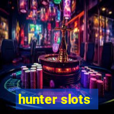 hunter slots