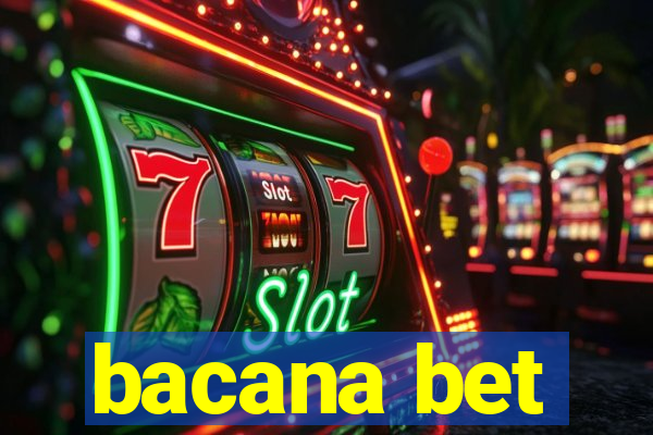bacana bet