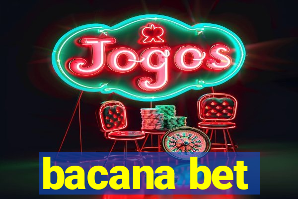 bacana bet