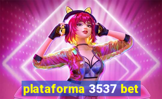 plataforma 3537 bet