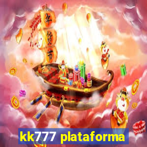 kk777 plataforma