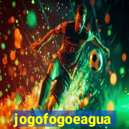 jogofogoeagua