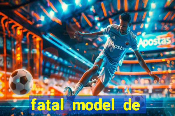 fatal model de porto velho