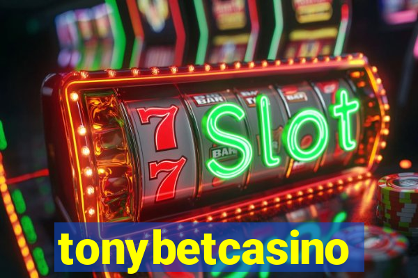 tonybetcasino