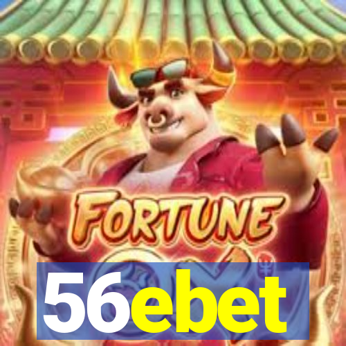 56ebet