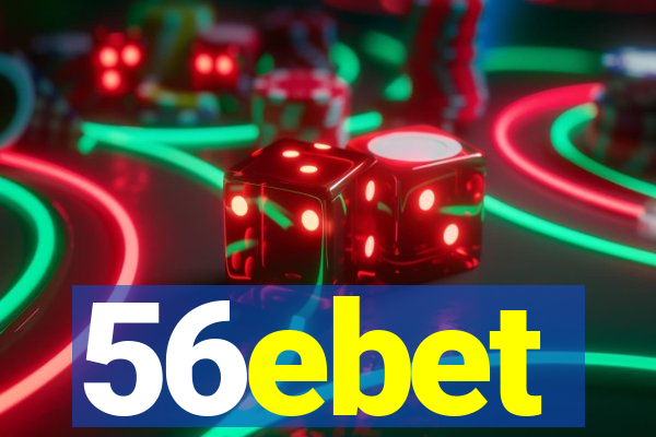 56ebet