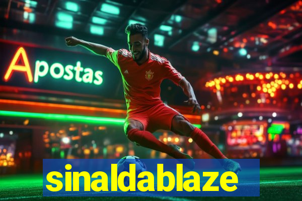 sinaldablaze