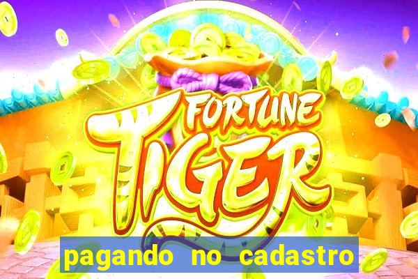 pagando no cadastro sem depósito
