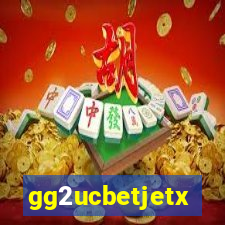 gg2ucbetjetx