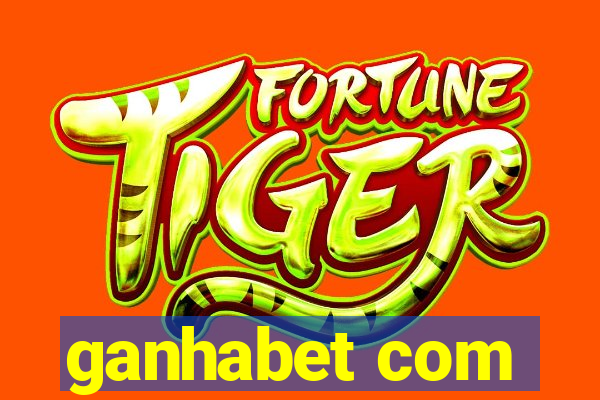 ganhabet com