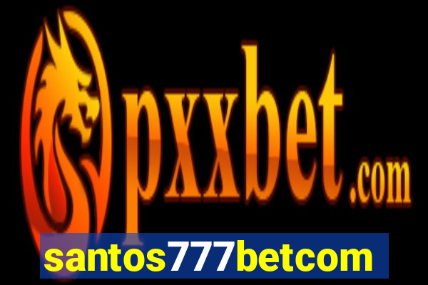santos777betcom