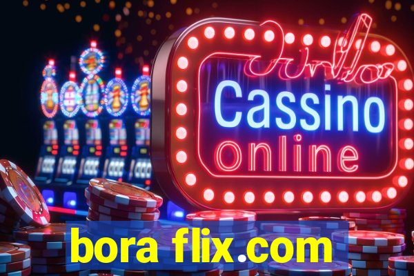 bora flix.com