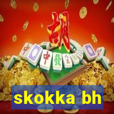 skokka bh