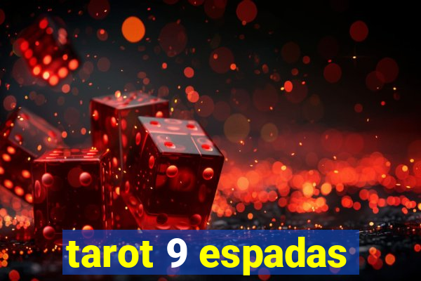 tarot 9 espadas