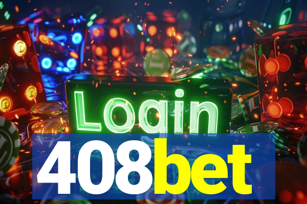 408bet