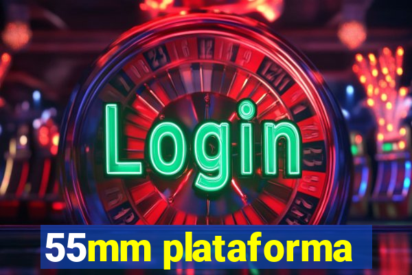 55mm plataforma