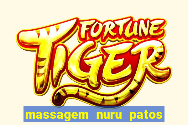 massagem nuru patos de minas