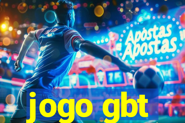 jogo gbt