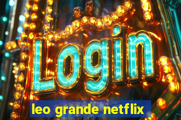 leo grande netflix