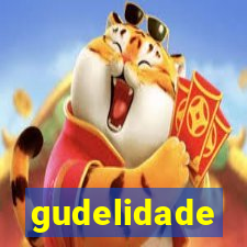 gudelidade