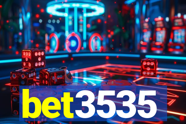 bet3535