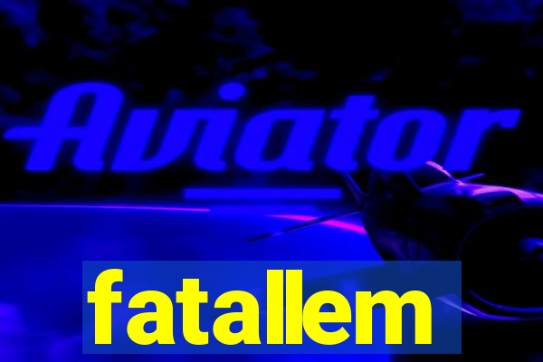 fatallem