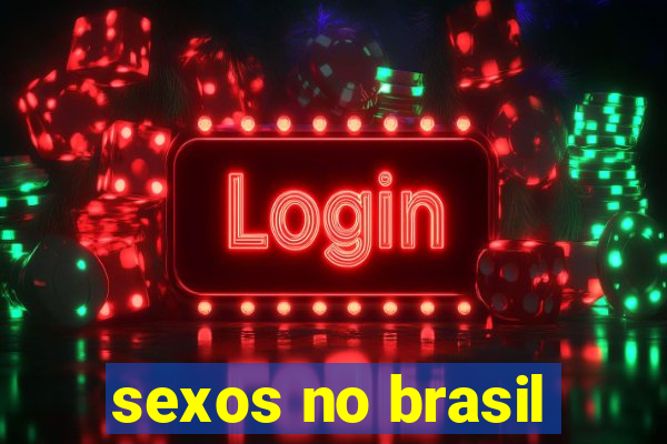 sexos no brasil
