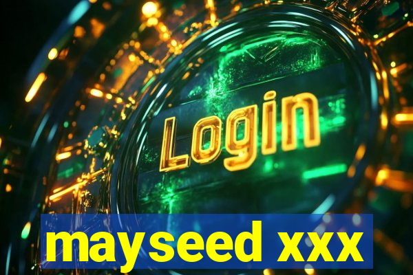 mayseed xxx