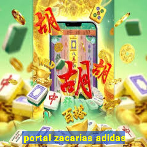 portal zacarias adidas