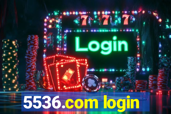 5536.com login