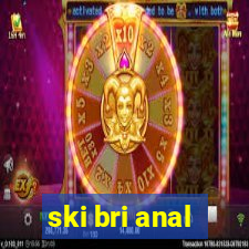 ski bri anal