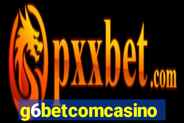 g6betcomcasino
