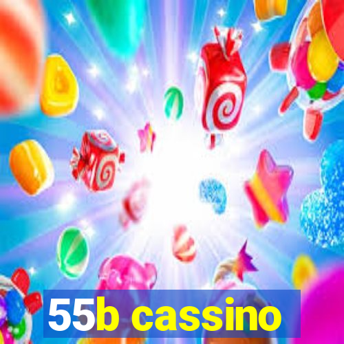 55b cassino
