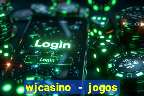 wjcasino - jogos slots premium